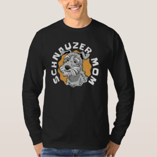 Schnauzer Mum Cool Schnauzer Dog Mum Mother's Day T-Shirt