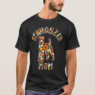 Schnauzer Mum Schnauzer Mama Dog Mum Funny Schnauz T-Shirt