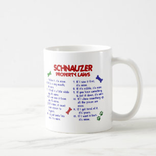 SCHNAUZER Property Laws 2 Coffee Mug