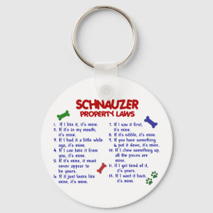 SCHNAUZER Property Laws 2 Key Ring