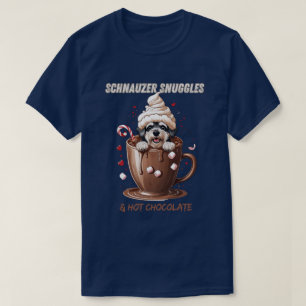 Schnauzer Snuggles & Hot Chocolate T-Shirt