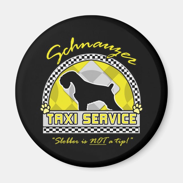 Schnauzer Taxi Service Magnet (Front)