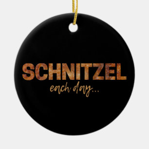 Schnitzel Each Day Funny Design for Oktoberfest Lu Ceramic Tree Decoration