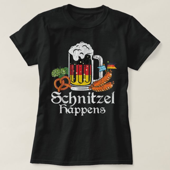 Schnitzel Happens Prost Beer German Flag Oktoberfe T-Shirt (Design Front)