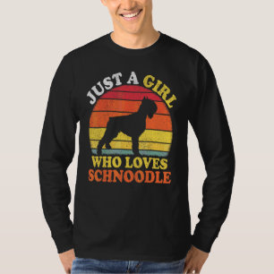 Schnoodle Dog  Vintage Just A Girl Who Loves Schno T-Shirt