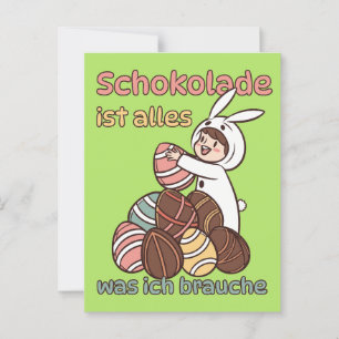 Schokolade ist alles, was ich brauche postcard