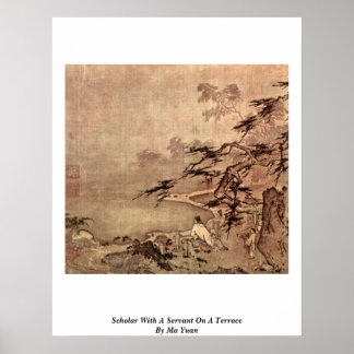 Scholar With A Servant On A Terrace By Ma Yuan Poster
