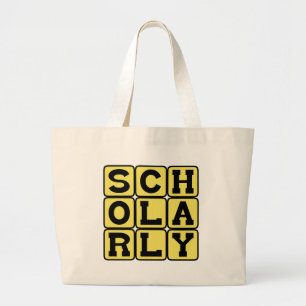 Scholarly, Studious Large Tote Bag