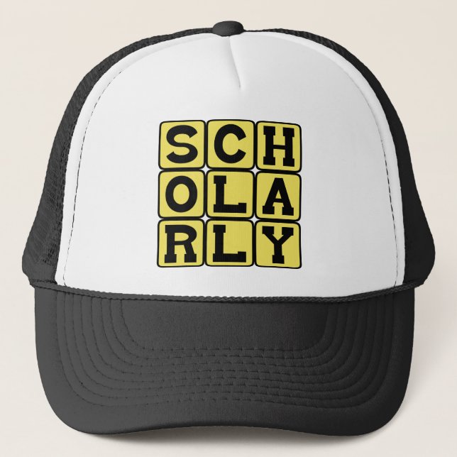 Scholarly, Studious Trucker Hat (Front)