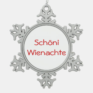 Schöni Wienachte - ornament