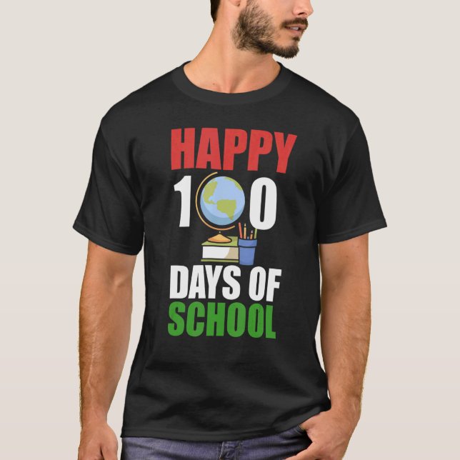   School 100th Day Of School Teacher Fun   T-Shirt (Front)
