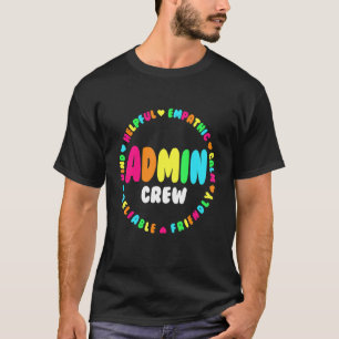 School Assistant Principal Administrator Squad Adm T-Shirt