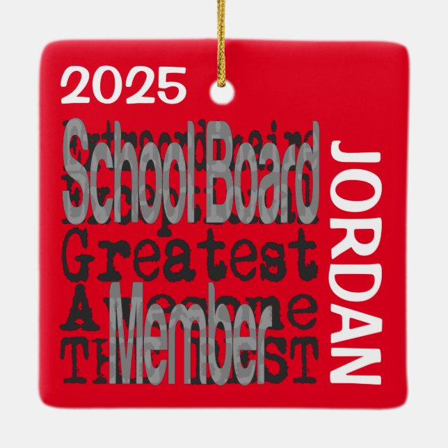 School Board Member Extraordinaire CUSTOM Ceramic Ornament (Back)