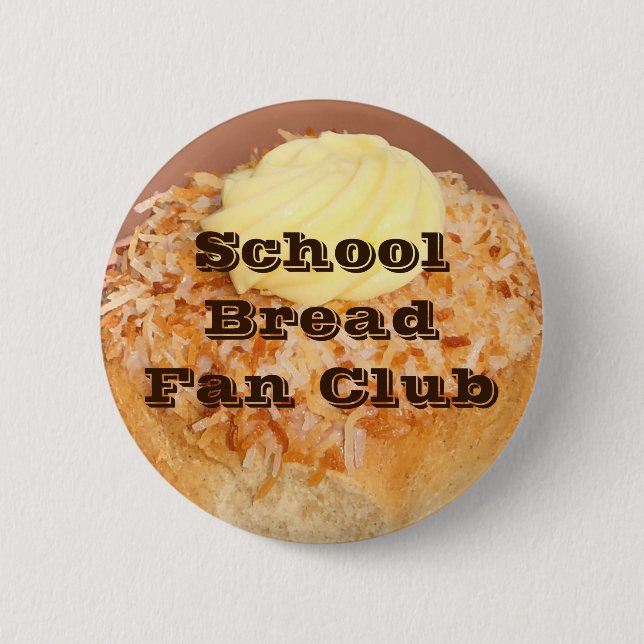 School Bread 6 Cm Round Badge (Front)