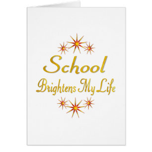 School Brightens My Life