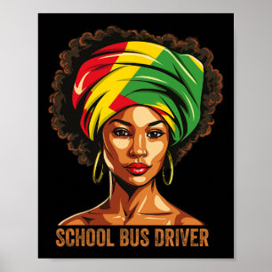 School Bus Driver Afro African American Black Hist Poster