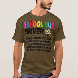 School Bus Driver Appreciation School Bus Driving T-Shirt