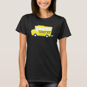 School Bus Driver Back To School Funny School Bus  T-Shirt