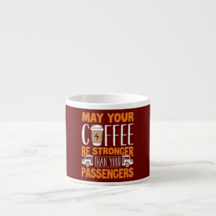 School Bus Driver Busman Coffee Funny Espresso Cup