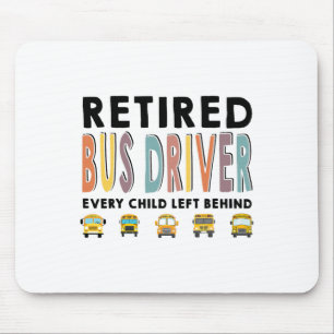 School Bus Driver Child Left Behind Retirement Gif Mouse Mat