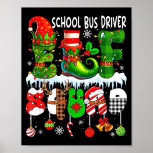 School Bus Driver Elf Squad Xmas Colorful Elf Hat  Poster