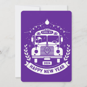 SCHOOL BuS DRIVER HAPPY NEW YEAR CARD