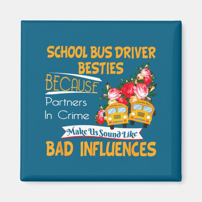 School Bus Driver Ies  Magnet (Front)
