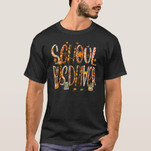 School Bus Driver Leopard Pilgrim Hat Fall Thanksg T-Shirt