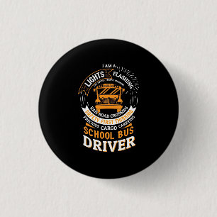 School Bus Driver Lights Flashing 3 Cm Round Badge