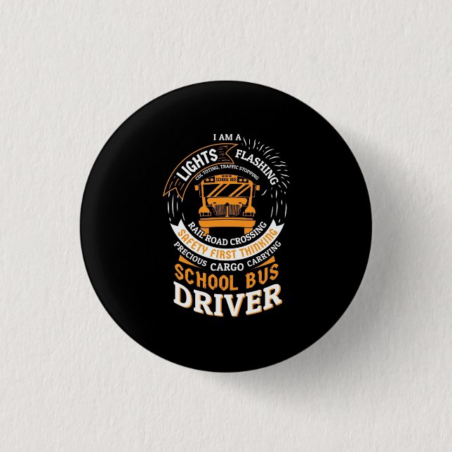 School Bus Driver Lights Flashing 3 Cm Round Badge (Front)