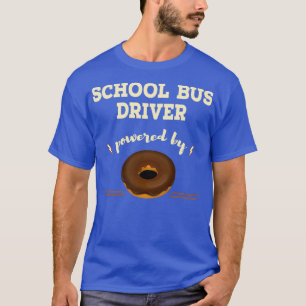 School bus driver powered T-Shirt