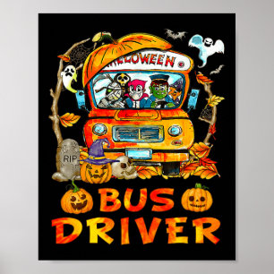 School Bus Driver Pumpkin Season Skeleton Fall Hal Poster