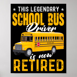 School bus driver retirement Retired men women Poster