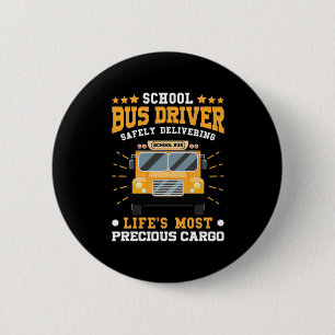 School Bus Driver Safely Delivering 6 Cm Round Badge