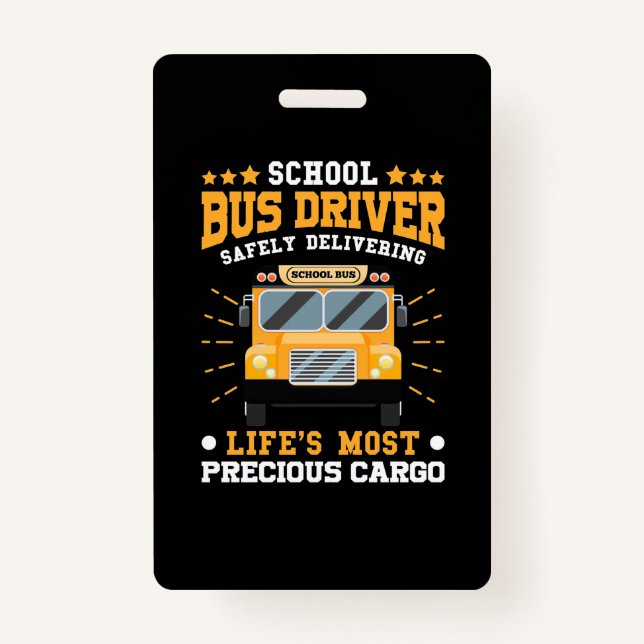 School Bus Driver Safely Delivering ID Badge (Front)