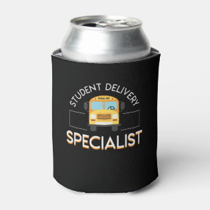 School Bus Driver Student Delivery Specialist Can Cooler