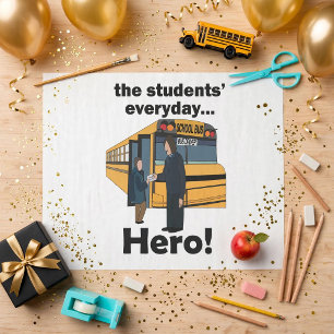 School Bus Driver Students' Hero Appreciation Day Tissue Paper