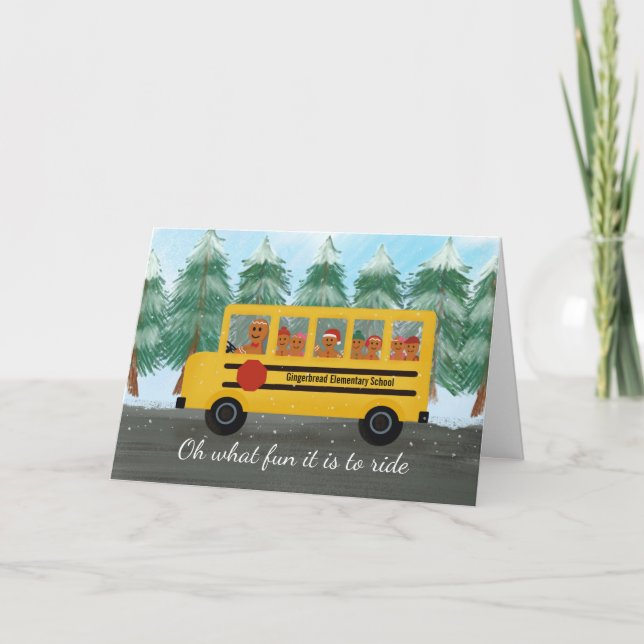 School Bus Driver Teacher Christmas Gingerbread Holiday Card (Front)