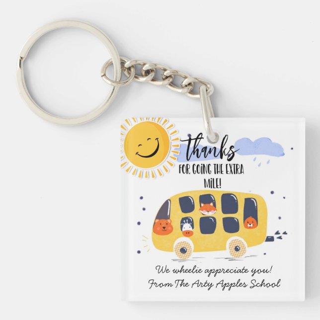 school bus driver thank you for going extra mile k key ring (Front)