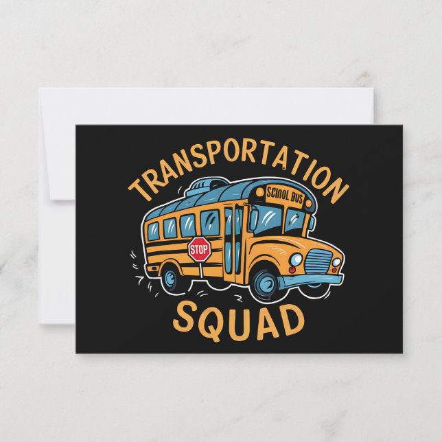 School Bus Driver Transportation Squad Thank You Card (Front)