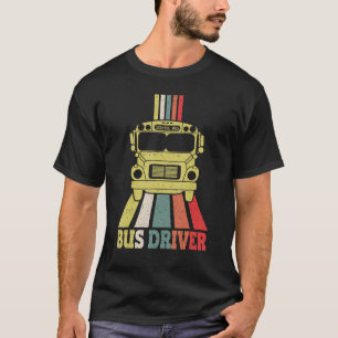 School Bus Driver Vintage Bus Driver T-Shirt