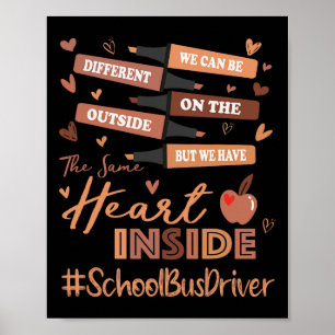 School Bus Driver We Can Be Different Black Histor Poster