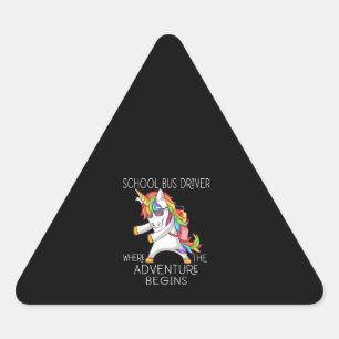 School Bus Driver Where Adventure Begins Back To Triangle Sticker