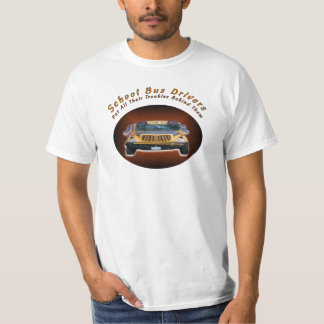 School Bus Drivers T-Shirt