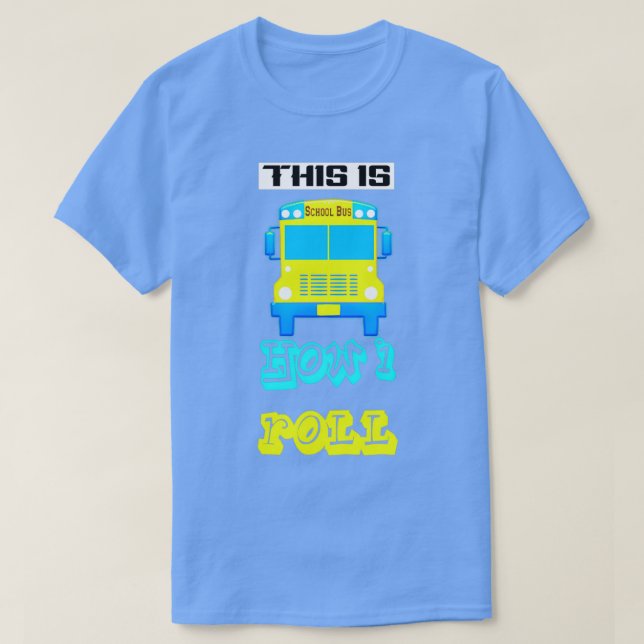 School bus gift school T-Shirt (Design Front)