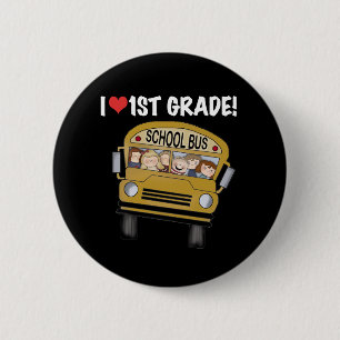 School Bus I Love 1st Grade 6 Cm Round Badge