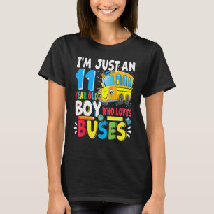 School Bus Just A Boy Who Loves School Buses 11th T-Shirt