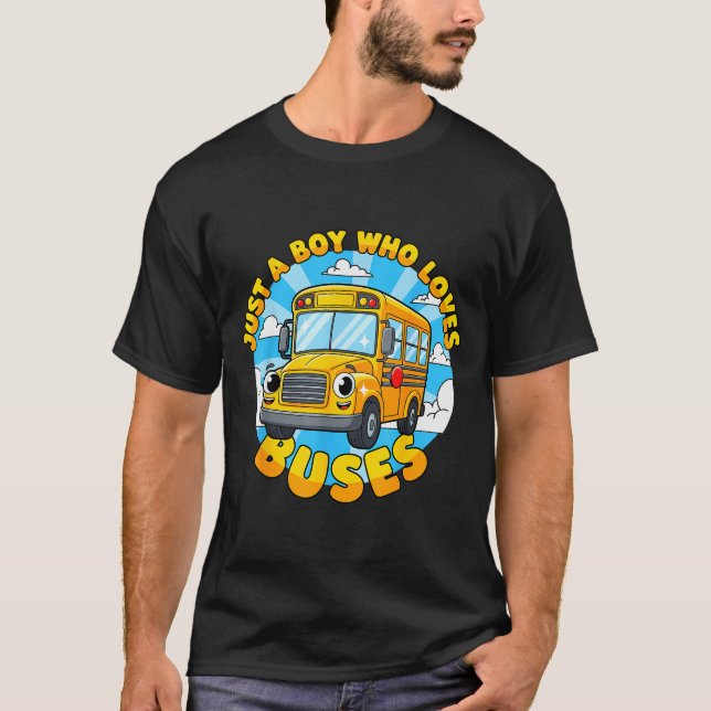 School Bus Lover Just A Boy Who Loves Buses For Ki T-Shirt (Front)