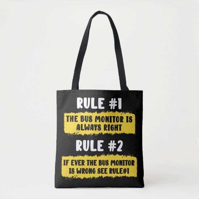 School Bus Monitor Rules Tote Bag (Front)