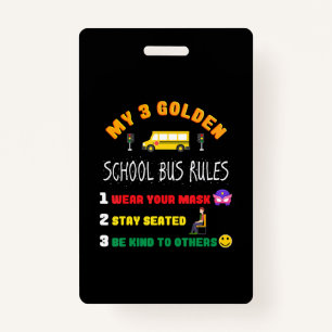 School Bus Rules For Students Funny School Bus ID Badge